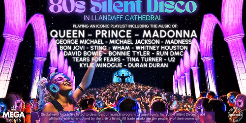80s Silent Disco in Llandaff Cathedral (ON SALE)