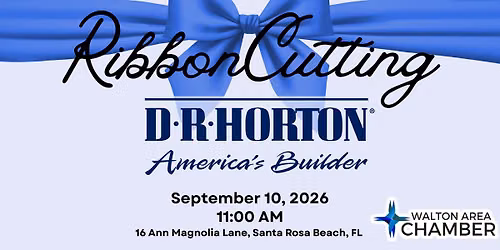 Grand Opening & Ribbon Cutting of D.R. Horton\u2019s Magnolia Lane Community