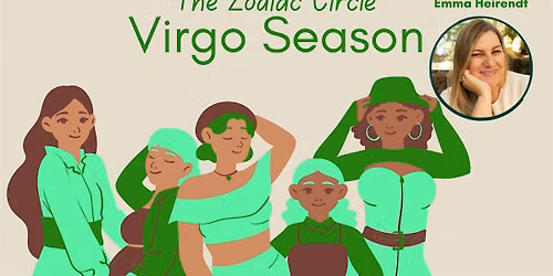 The Zodiac Season: Virgo Season