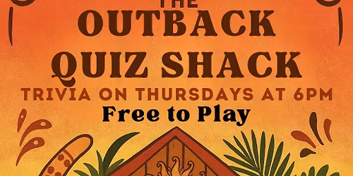 The Outback Quiz Shack Trivia