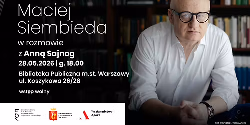 Zagadani - Zas\u0142uchani: Maciej Siembieda na Koszykowej