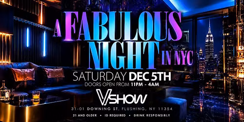 A FABULOUS NIGHT IN NYC