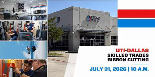 UTI-Dallas Skilled Trades Program Ribbon Cutting