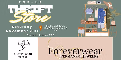 Widows Weekend POP UP Thrift Store & Permanent Jewelry with Rustic Road Coffee 