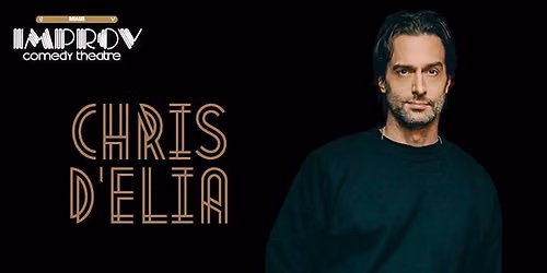 CHRIS D'ELIA @ MIAMI IMPROV
