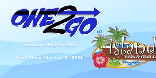 One2Go at Island Bar - July 2026