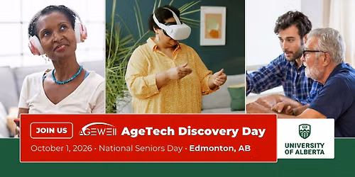 AGE-WELL AgeTech Discovery Day - Edmonton, AB