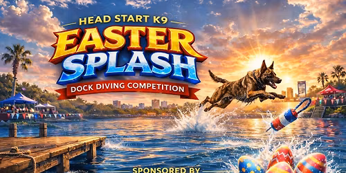 Easter Splash by Whiskey Tango & Head Start K9