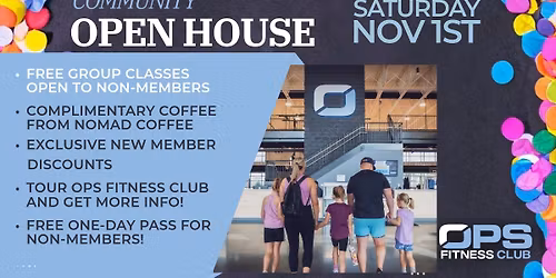 OPS Fitness Club Community Open House - 4th Anniversary Celebration!