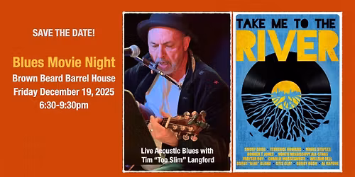 Blues Movie Night at Brown Beard feat. Tim "Too Slim" Langford