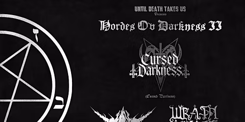 Hordes Ov Darkness II: Cursed Darkness \/ Deadgod \/ Wrath Opiate - 13 XII 2025 - \u0141\u00f3d\u017a