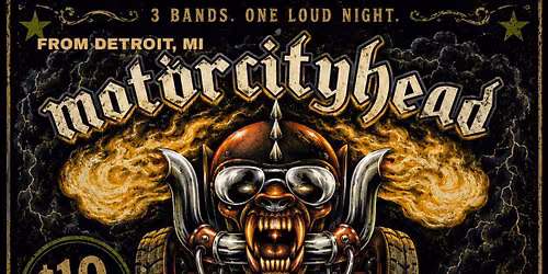 Mot\u00f6rcityhead, The Grey Area and Heavy As I ROCK N ROLL PARTY EXTRAVAGANZA!!