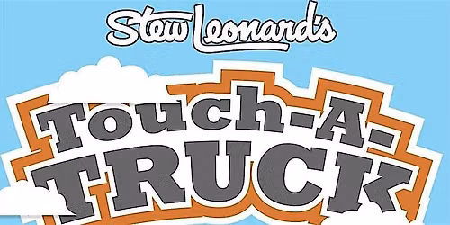 Stew Leonard's Touch a Truck