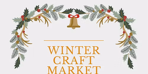 January Winter Craft Market
