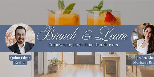 Brunch & Learn: Empowering First-Time Homebuyers