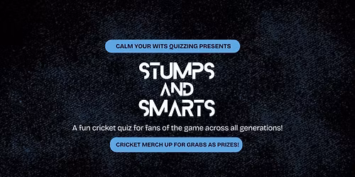 Stumps and Smarts - A Cricket Quiz by Calm Your Wits Quizzing