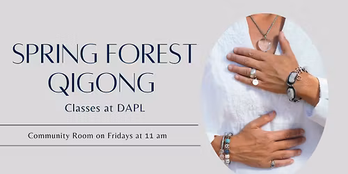 Spring Forest Qigong 