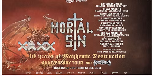 Mortal Sin - 40 Years of Mayhemic Destruction Australian Tour w\/ Hidden Intent - Canberra