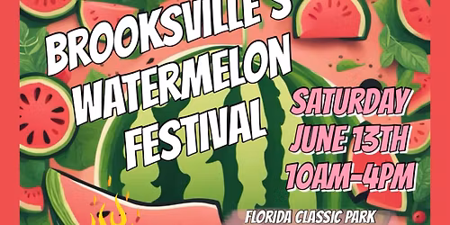 Brooksville's Watermelon Festival 2026