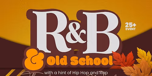 RnB and Old School with a hint of Hip Hop and Rap