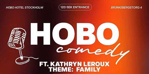 HOBO COMEDY THEME NIGHTS - FAMILY