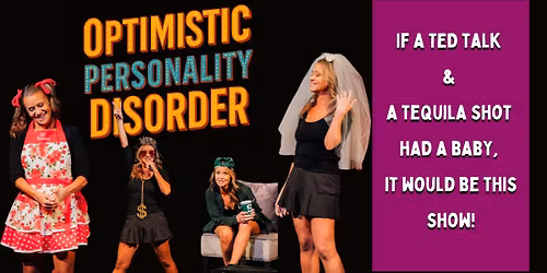 Boulder- Optimistic Personality Disorder
