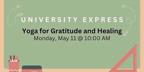 Yoga for Gratitude & Healing