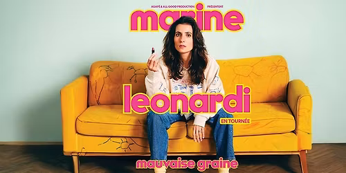 Marine Leonardi \u2022 Bourse du Travail, Lyon \u2022 24 & 25 mars 2026