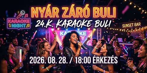 Ny\u00e1r Z\u00e1r\u00f3 Karaoke Buli\ud83c\udf89\ud83c\udf89