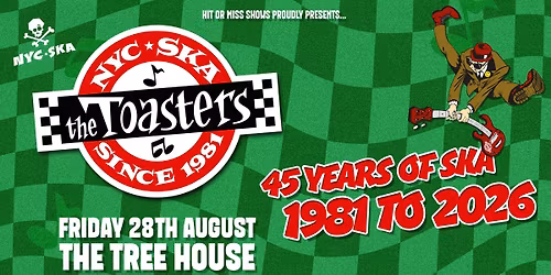 The Toasters (USA ska icons) celebrate 45 years of Ska - The Tree House