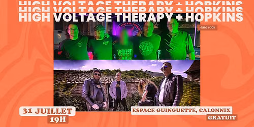 Concert du Vendredi soir: High Voltage Therapy \/ Hopkins