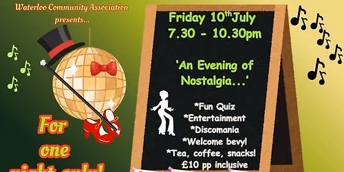 An Evening of Nostalgia SOLD OUT!!