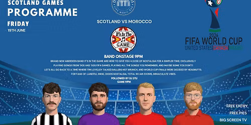 World Cup 26 : Scotland vs Morocco w\/ It's in the Game : Playing songs from classic FIFA Soundtracks