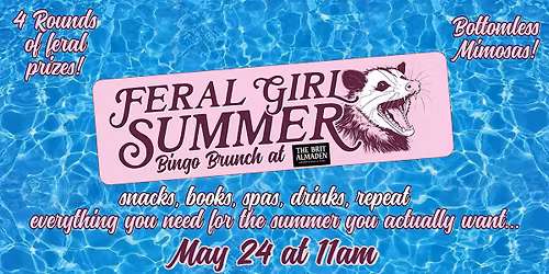 Feral Girl Summer Bingo Brunch at the Brit!