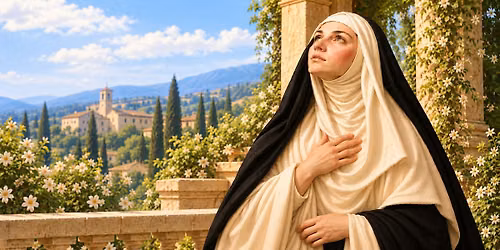 CATHERINE OF SIENA: AWAKENING THE FIRE WITHIN - In-person
