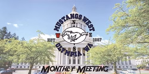 Mustangs West Monthly Club Meeting - April