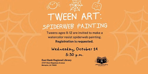 Tween Art: Spiderweb Painting (Registration Requested)