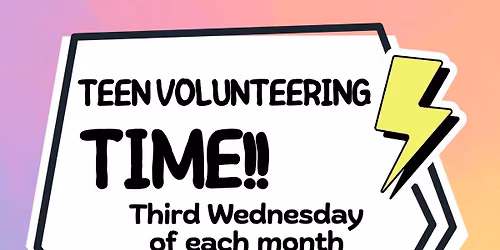 Teen Volunteer Time