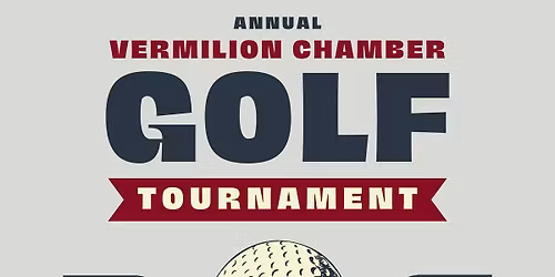 Vermilion Chamber Of commerce Annual Golf Tournament