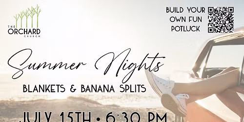 Summer Nights: Blankets & Banana Splits