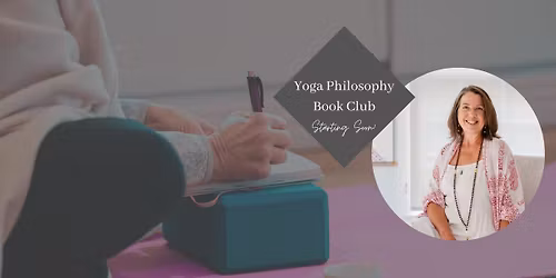 Yoga Philosophy Book Club: How Yoga Works