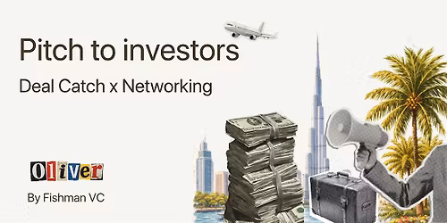 Networking & Pitch in Dubai