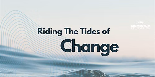 (DC) Riding the Tides of Change - Introduction Workshop