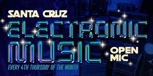 Santa Cruz Electronic Music OM - NOV 2025