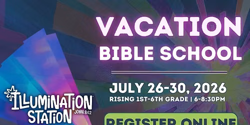 Illumination Station Vacation Bible School