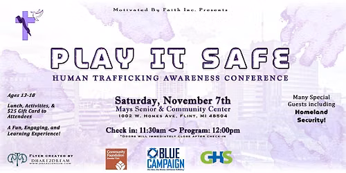 \u201cPlay It Safe Human Trafficking Awareness & Prevention Teen Conference