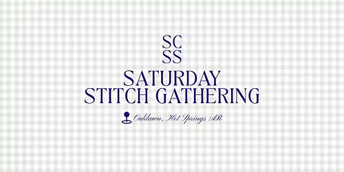 Third Saturday Stitch Gathering