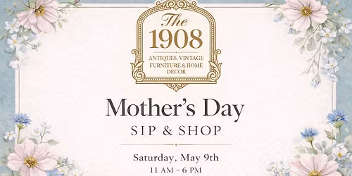 Mother\u2019s Day Sip & Shop