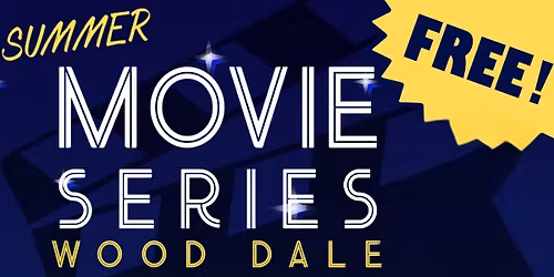 Summer Movie Series - TBA