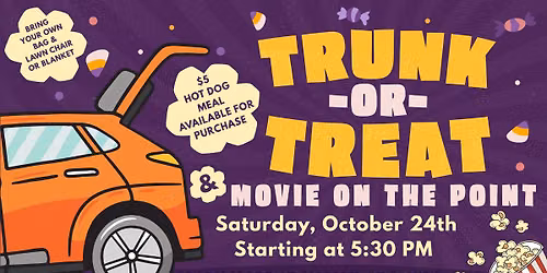 Trunk or Treat and Movie on the Point